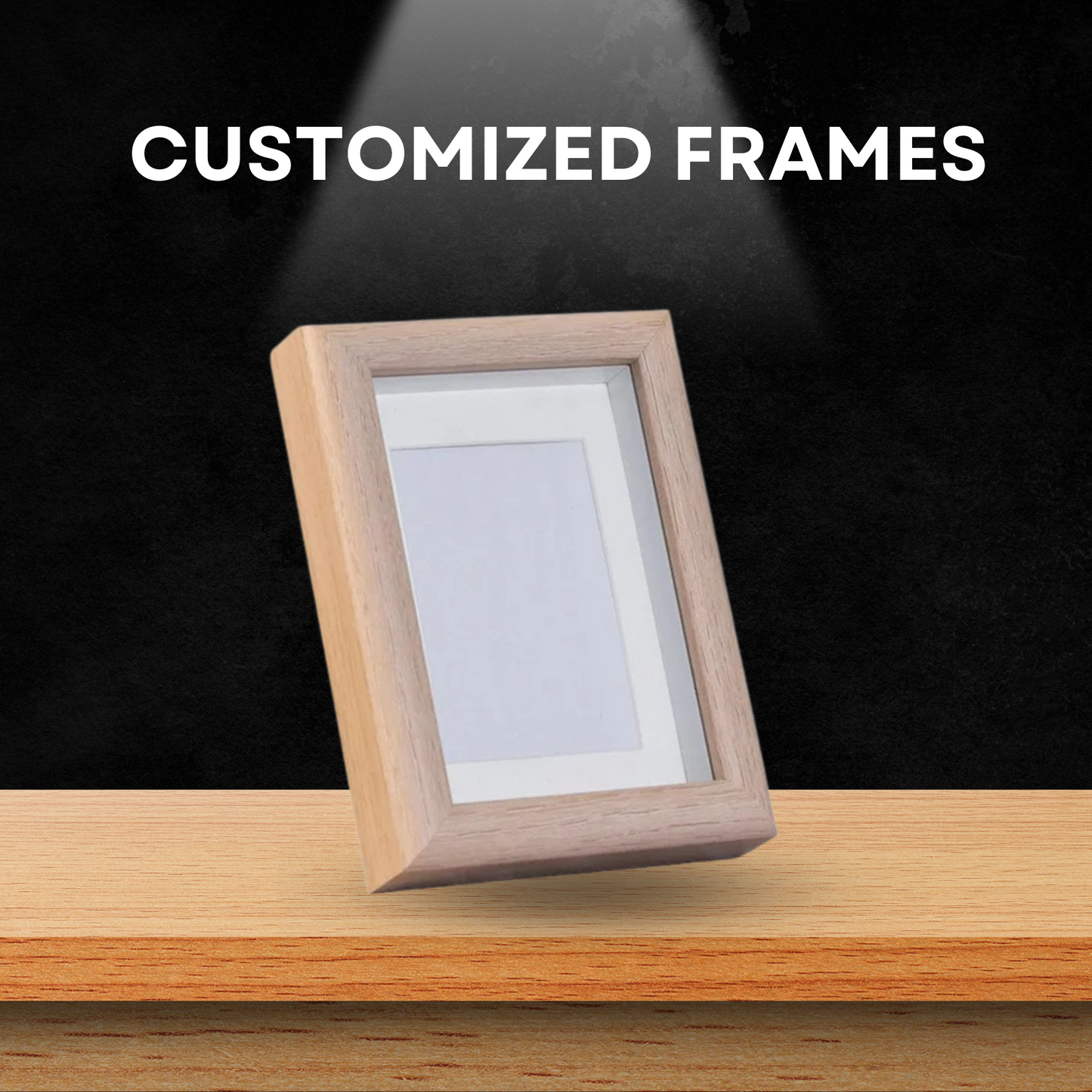 Customized Frames β Frame Your Moments, Your Way!
